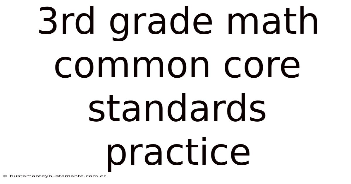3rd Grade Math Common Core Standards Practice