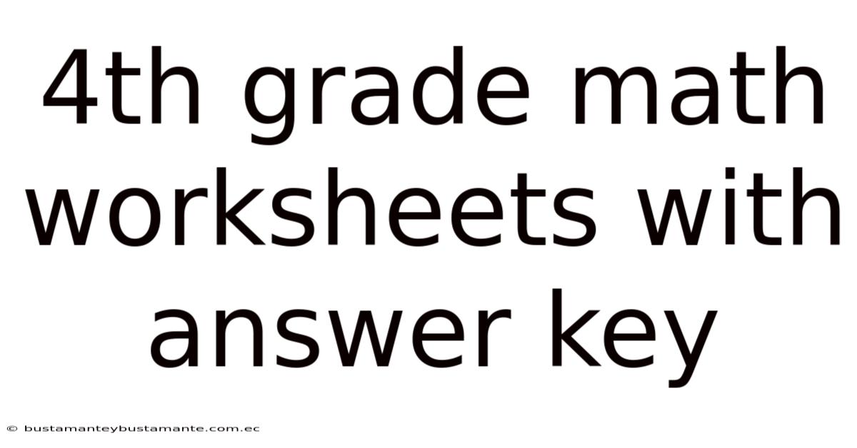4th Grade Math Worksheets With Answer Key