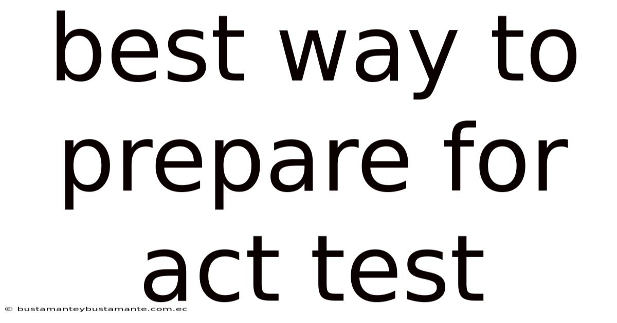Best Way To Prepare For Act Test