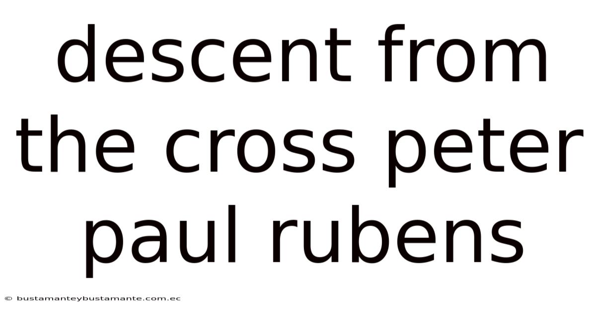 Descent From The Cross Peter Paul Rubens