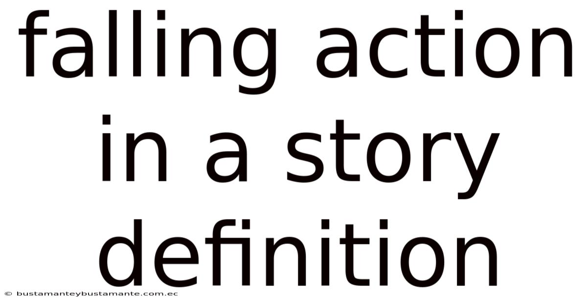 Falling Action In A Story Definition