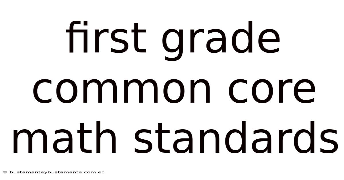 First Grade Common Core Math Standards