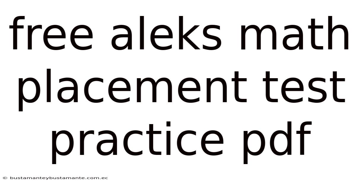 Free Aleks Math Placement Test Practice Pdf