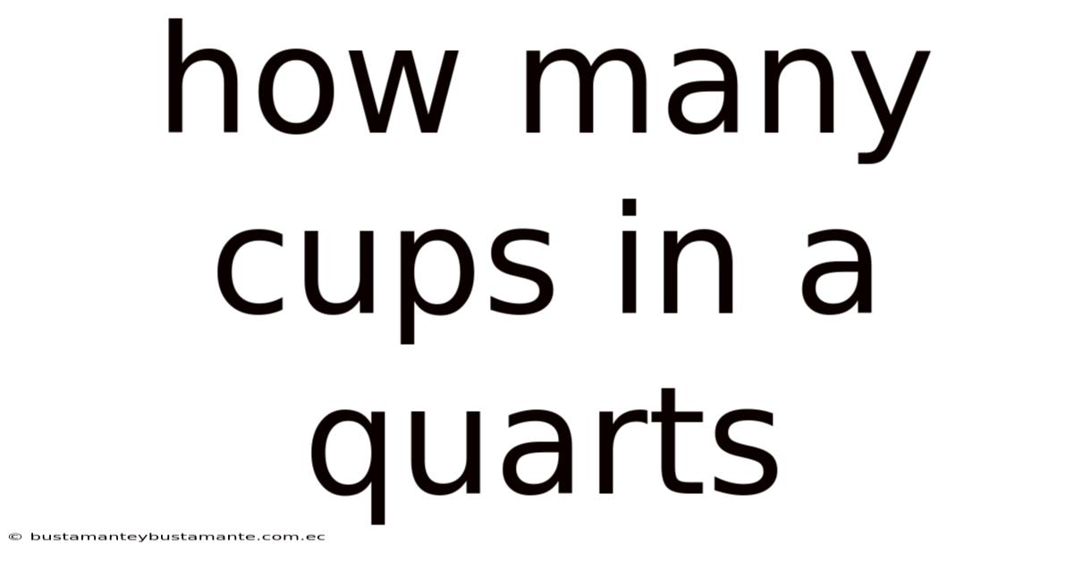 How Many Cups In A Quarts