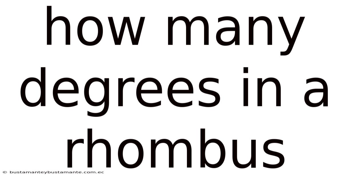 How Many Degrees In A Rhombus