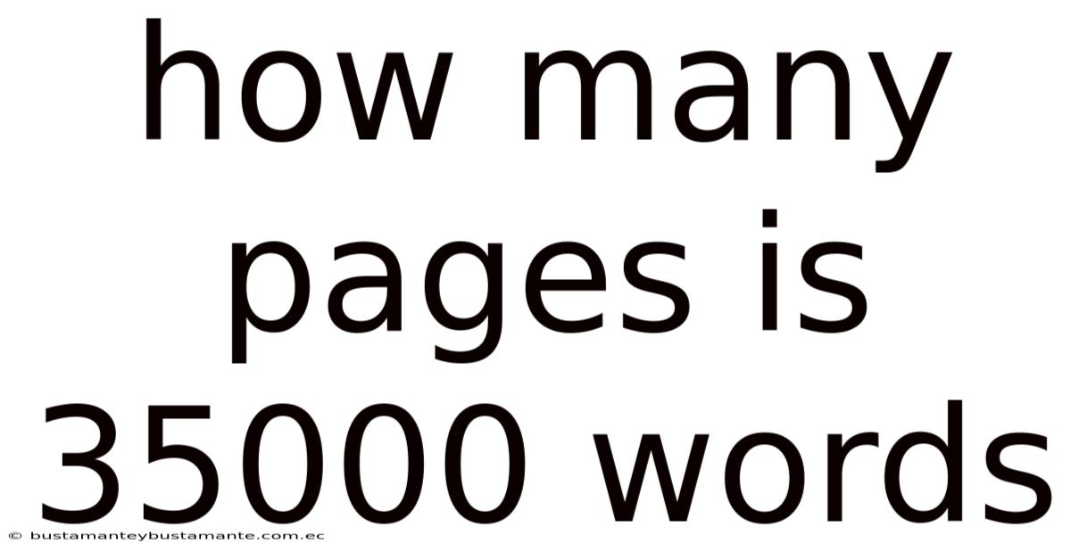 How Many Pages Is 35000 Words