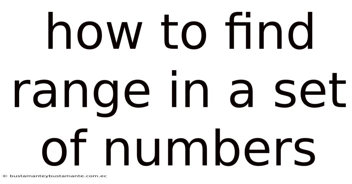 How To Find Range In A Set Of Numbers