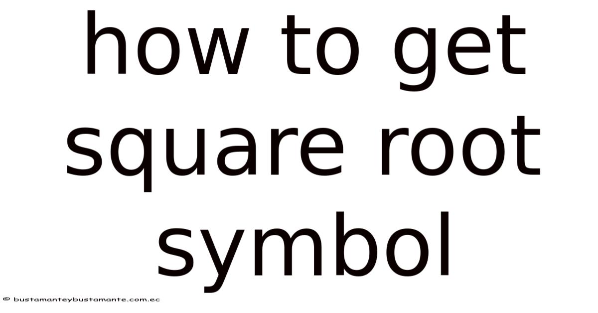 How To Get Square Root Symbol