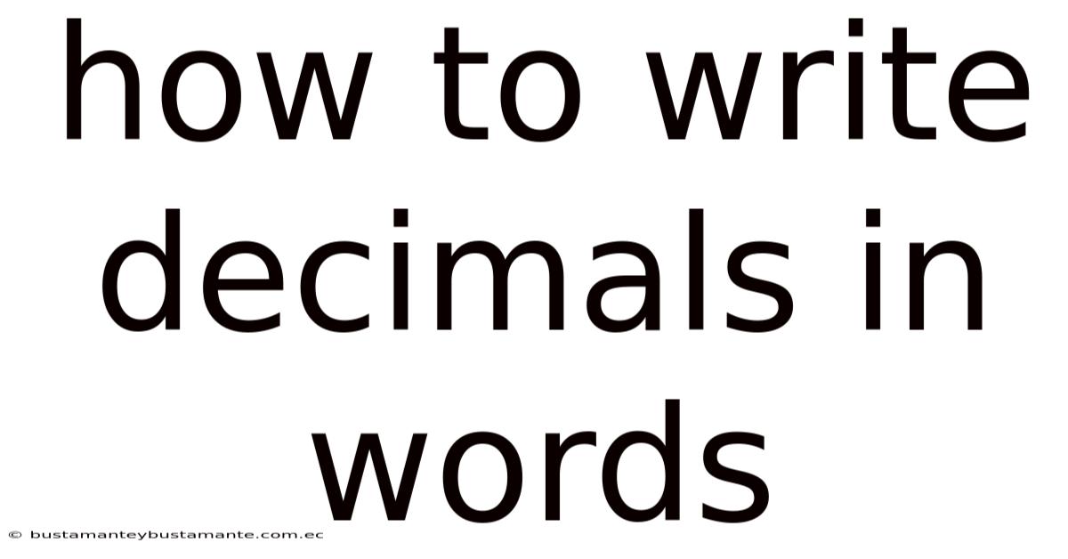 How To Write Decimals In Words
