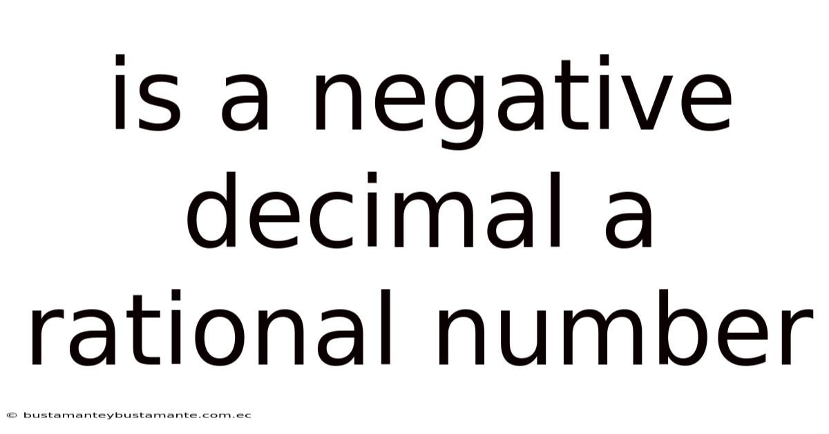 Is A Negative Decimal A Rational Number