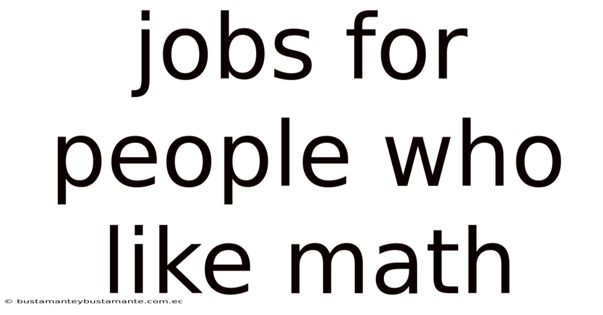 Jobs For People Who Like Math