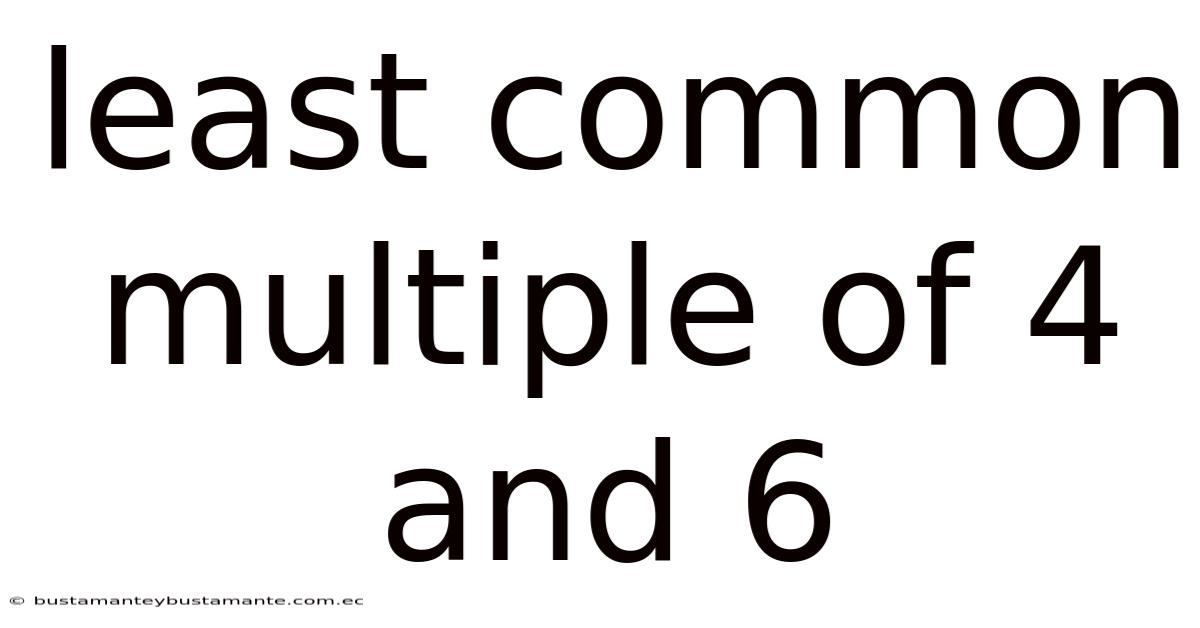 Least Common Multiple Of 4 And 6