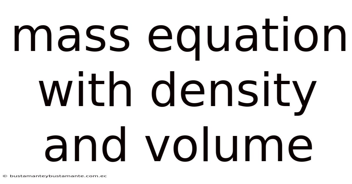 Mass Equation With Density And Volume