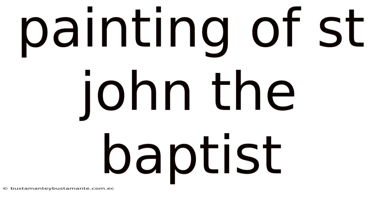 Painting Of St John The Baptist