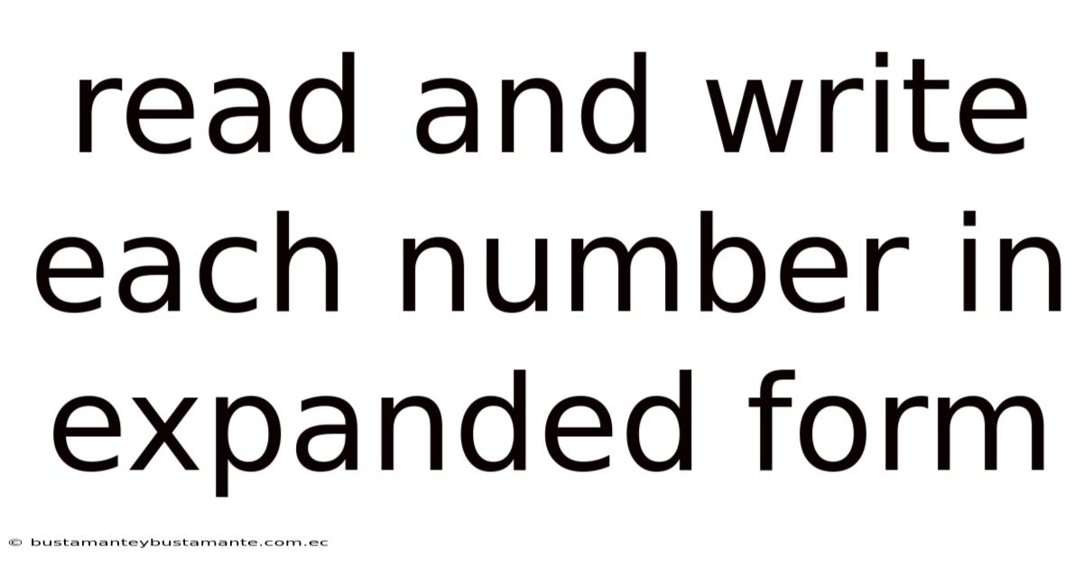 Read And Write Each Number In Expanded Form