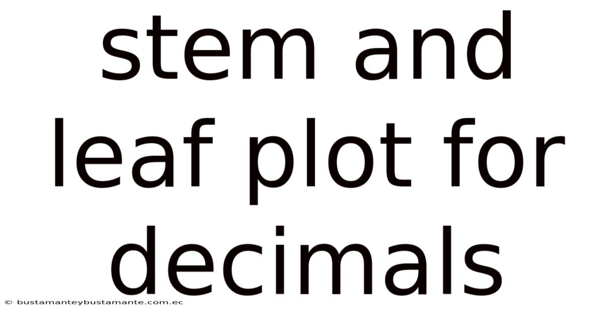 Stem And Leaf Plot For Decimals