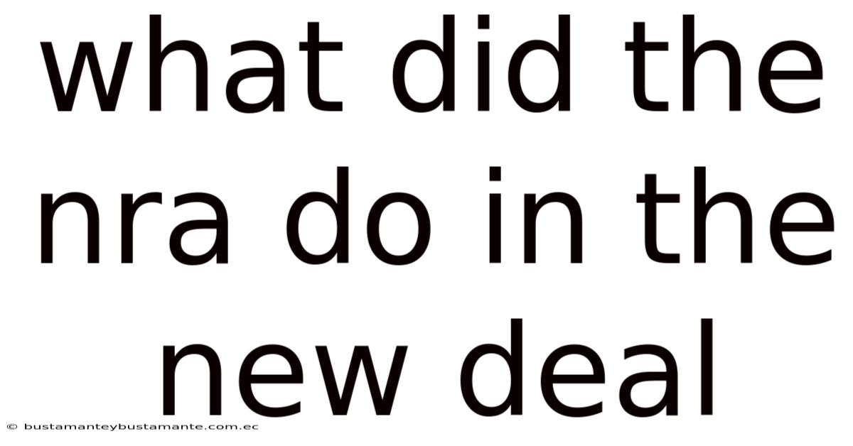 What Did The Nra Do In The New Deal