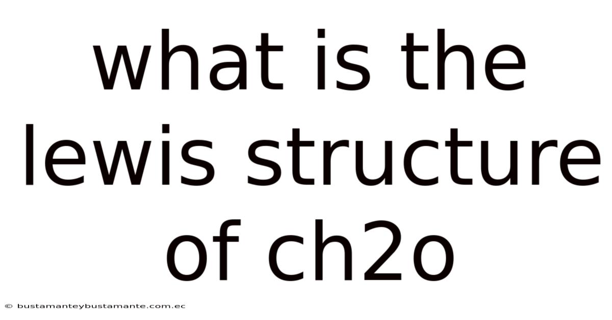What Is The Lewis Structure Of Ch2o