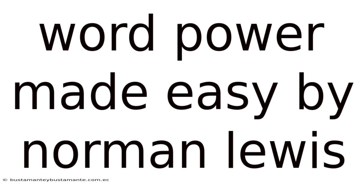 Word Power Made Easy By Norman Lewis
